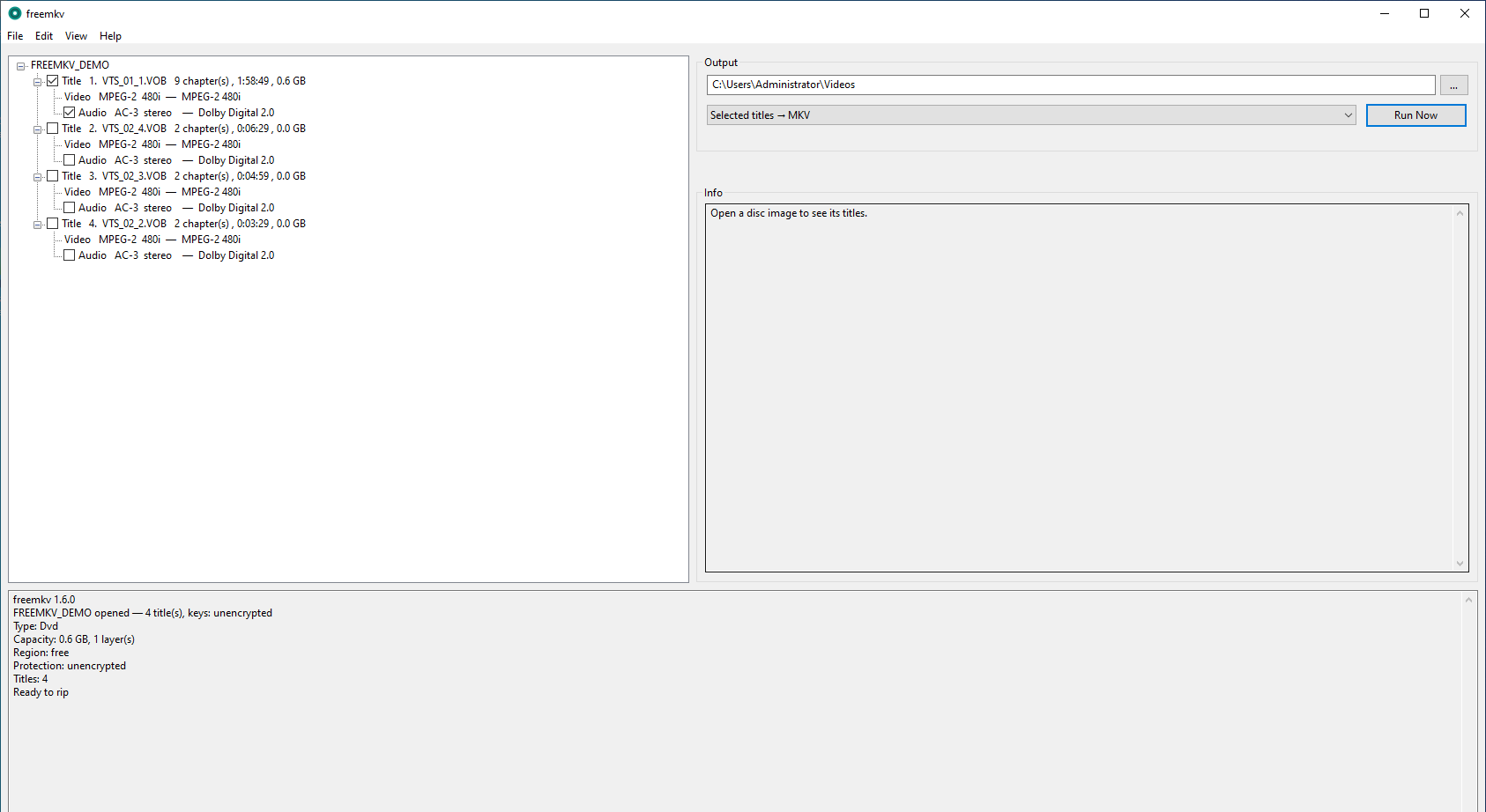 The freemkv desktop app on Windows with a disc image open — per-title and per-track selection with chapters and durations, output format, and a live log